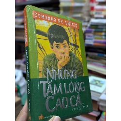 Những Tấm Lòng Cao Cả - Edmondo De Amicis 130481