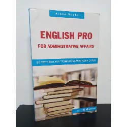[Phiên Chợ Sách Cũ] English PRO For Administrative Affairs - Sổ Tay Tiếng Anh Trong Công Việc Hành Chính 0601