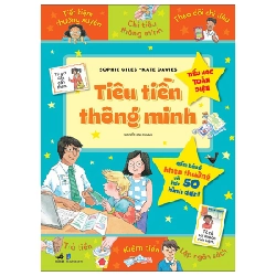 Tiểu học toàn diện - Tiêu tiền thông minh - Sophie Giles, Kate Davies 2022 New 100% HCM.PO