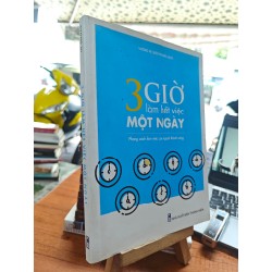 3 GIỜ LÀM HẾT VIỆC MỘT NGÀY - VƯƠNG NI