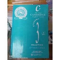 (Sách cũ SCGR) The New Cambridge English Course (Student’s Book 3: Practice – Intermediate) - Michael Swan, Catherine Walter 2003 VAVO-AK3ST1 Blogmeo090426