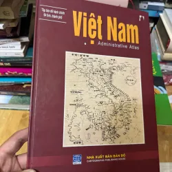 Tập bản đồ 64 tỉnh trước sáp nhập - size to , kỷ niệm