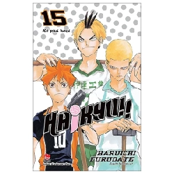 Haikyu!! - Tập 15: Kẻ Phá Hoại - Haruichi Furudate