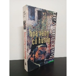 Hoa Vàng Cố Hương (2006) - Lưu Chấn Vân Mới 80% HCM.ASB1403