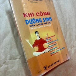 Sách Khí công dưỡng sinh chữa 11 bệnh khó trị (Dễ tập cho mọi đối tượng) 305619