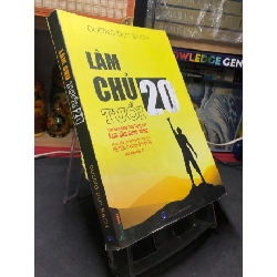 (TẶNG BOOKMARK) Làm chủ tuổi 20 2017 mới 70% ố bẩn nhẹ rách mất bìa lưng Dương Duy Bách RBK2106 SÁCH KỸ NĂNG