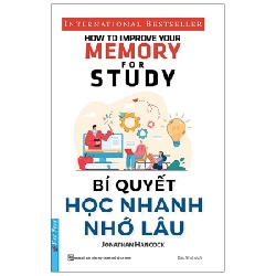 Bí Quyết Học Nhanh Nhớ Lâu 2020 - Jonathan Hancok New 100% HCM.PO 34491