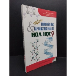 Chuyên đề chuỗi phản ứng và lập công thức phân tử hóa học 9 mới 80% ố rách trang 2018 HCM2608 Huỳnh Văn Út GIÁO TRÌNH, CHUYÊN MÔN 251186