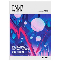 GAM7 Book 17 - Marketing Trong Thời Kỳ Suy Thoái - Biến Mất, Cầm Cự Hay Bước Đà Vươn Lên - RIO Book