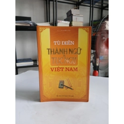 Từ Điển Thành Ngữ & Tục Ngữ Việt Nam - Nguyễn Lân 550415