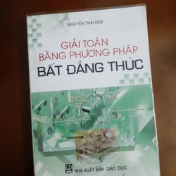 Giải toán bằng phương pháp bất đẳng thức 