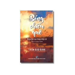 Bóng chiều quê - Nam bộ tục hay nếp cũ - Trần Bảo Định Vanvosach