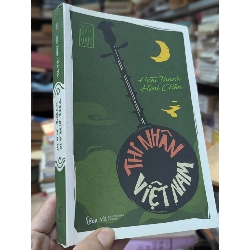 Thi nhân Việt Nam 1932 - 1941 - Hoài Thanh & Hoài Chân 125473