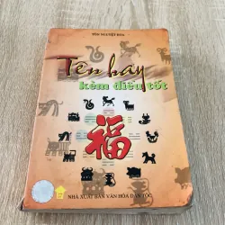 TÊN HAY KÈM ĐIỀU TỐT