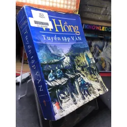 Tuyển tập văn 2005 mới 70% ố bẩn nhẹ cong ẩm nhẹ Vi Hồng HPB0906 SÁCH VĂN HỌC Blogmeo21025
