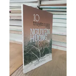 10 truyện ngắn của Nguyên Hương 720331