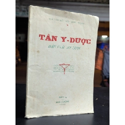 Tân y dược dẫn giải sơ lược - sách hiểu biết thông thường