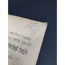 Chọn hướng nhà và bố trí nội thất theo thuật phong thủy mới 70% bẩn bìa, ố vàng, tróc gáy, tróc bìa 1996 HCM2811 Nguyễn Hà TÂM LINH - TÔN GIÁO - THIỀN 917843