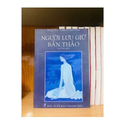 Người lưu giữ bản thảo - Mang Viên Long VĂN HỌC VAVO0810