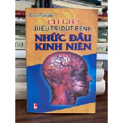 Giúp điều trị dứt bệnh đau đầu kinh niên – Antonia Van Dẻ Meer