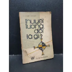 [Sách Cũ SCGR] Thuyết Tương Đối Là Gì L.D. Landau - G.B Rumer mới 60% (ố vàng, bị ướt) 1987 HCM1604 khoa học