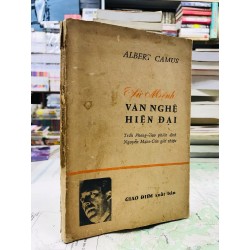 Sứ mệnh văn nghệ hiện đại  - Albert Camus