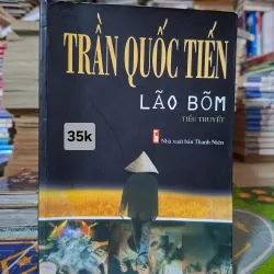 Lão Bõm - Trần Quốc Tiến
