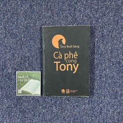 Cà phê cùng Tony - Tony buổi sáng