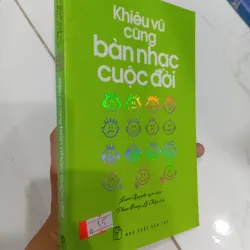Sách Khiêu vũ cùng bản nhạc cuộc đời