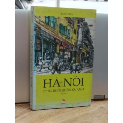 Hà Nội rong ruổi quẩn quanh - Bằng Sơn