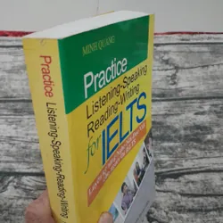 IELTS Practice- Listening Speaking Reading and Writing. T giả Minb Quang 735041