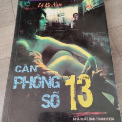 CĂN PHÒNG SỐ 13 _ TRUYỆN MA ( Lê Kỳ Nam)