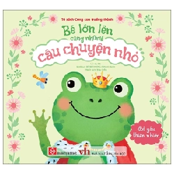 Bé Lớn Lên Cùng Những Câu Chuyện Nhỏ - Bé Yêu Thiên Nhiên - Nhiều Tác Giả