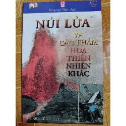 (Sách cũ SCGR) Núi lửa và các thảm họa thiên khác - 2007 - 48 trang Sách kiến thức tổng hợp ANTQ Blogmeo090426