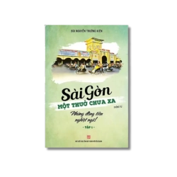 Sài Gòn một thuở chưa xa: Những đồng tiền nghiệt ngã! - Bùi Nguyễn Trường Kiên