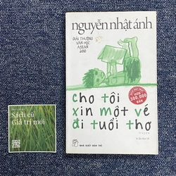 Cho tôi xin một vé đi tuổi thơ - Nguyễn Nhật Ánh