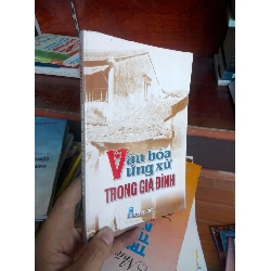 Văn hoá ứng xử trong gia đình - Khắc Chương 2006 Sách làm cha mẹ VAVO-AK19