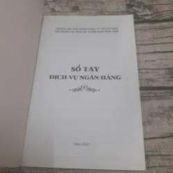Sổ tay Dịch vụ Ngân hàng. Trường ĐH Ngân Hàng. 675492