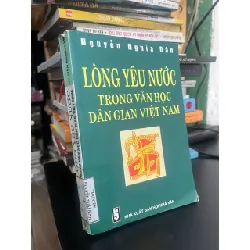 Lòng yêu nước trong văn học dân gian Việt Nam - Nguyễn Nghĩa Dân