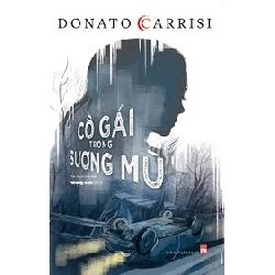 Cô gái trong sương mù - Donato Carrisi