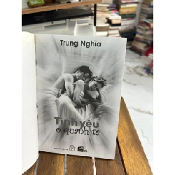 Tình Yêu Ở Quanh Ta - Trung Nghĩa - Trung Nghĩa 960992