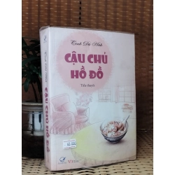 Cậu chủ hồ đồ - Tinh Dã Anh