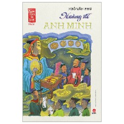 Ngàn Năm Sử Việt - Nhà Hậu Lê - Lê Sơ - Hoàng Đế Anh Minh - Ngô Văn Phú 187972