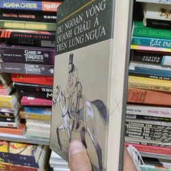 Du Ngoạn Vòng Quanh Châu Á Trên Lưng Ngựa. 999 302242