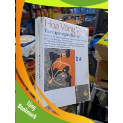 (TẶNG BOOKMARK) Hoa Vông Vàng - Nhiều Tác Giả - mới 80% ố bung trang - VĂN HỌC - RBK3012