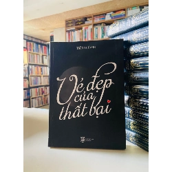 Vẻ đẹp của thất bại - Trần Thế Anh STB3550 Phát triển bản thân