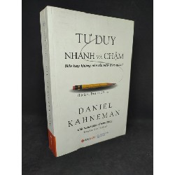 Tư duy nhanh và chậm nên hay không tin vào trực giác? mới 80% HCM0604