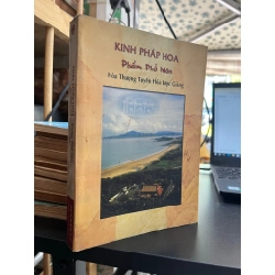 Kinh Pháp Hoa Phẩm Phổ Môn - Hòa thượng Tuyên Hóa Lược Giảng (sách in kéo lụa)