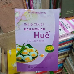 Nghệ thuật nấu món ăn Huế