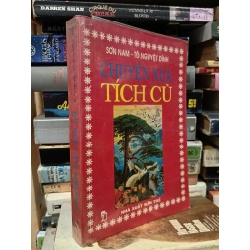 Chuyện xưa tích cũ - Sơn Nam & Tô Nguyệt Đình
